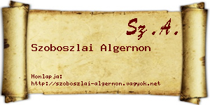 Szoboszlai Algernon névjegykártya